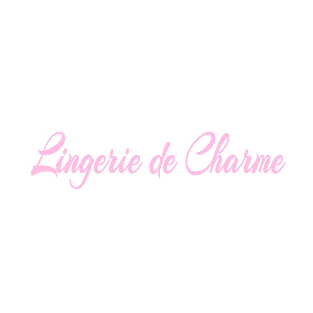 LINGERIE DE CHARME FELINES-SUR-RIMANDOULE